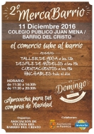 La segunda edición del Mercabarrio del Cristo tendrá lugar el próximo 11 de diciembre en el pabellón del colegio Juan Mena