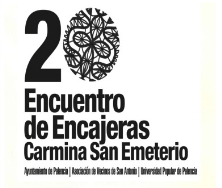 Ayuntamiento, Universidad Popular y Asociación de Vecinos de San Antonio organizan el XX Encuentro de Encajeras el próximo 9 de junio
