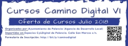 Camino Digital alcanza su sexta edición con 15 nuevos cursos y más de 900 participantes en las cinco convocatorias anteriores
