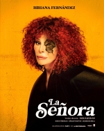 Bibiana Fernández representa ‘La señora’ este domingo en el Teatro Ortega
