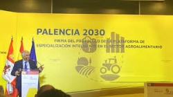 El protocolo Palencia 2030 moviliza 30 millones de euros para impulsar una especialización inteligente en el sector agroalimentario