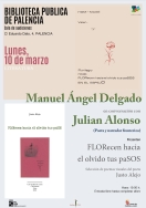 La Biblioteca Pública de alencia acoge la presentación de florecen hacia el olvido tus pasos, del zamorano Justo Alejo