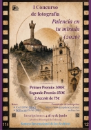 EI I Concurso de Fotografía ‘Palencia en tu mirada’ repartirá un total de 600 euros en premios