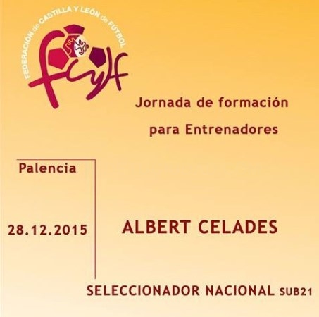 Ayuntamiento de Palencia y FCYLF organizan una jornada de Formación de Entrenadores con el seleccionador nacional Sub-21 Albert Celades