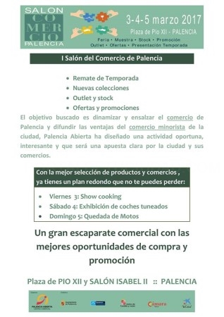 La ciudad afronta un fin de semana dedicado al comercio y hostelería locales gracias al I Salón del Comercio promovido por Palencia Abierta