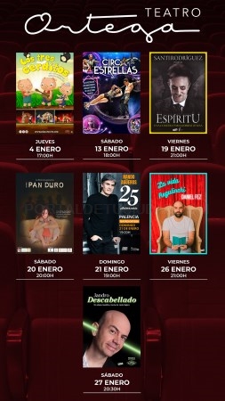 Siete espectáculos para inaugurar el nuevo año en el Teatro Ortega