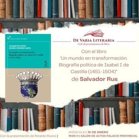 Salvador Rus presenta este miércoles en Palacio Provincial su obra ‘Un mundo en transformación. Biografía política de Isabel I de Castilla (1451-1504)