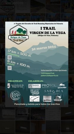 El nuevo circuito Palencia Trail Series que organiza la Diputación de Palencia comienza este sábado con el Trail de Melgar de Yuso