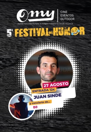 El monólogo de Juan Sinde cierra este martes el V Festival del humor de OMY