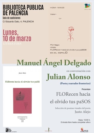 La Biblioteca Pública de alencia acoge la presentación de florecen hacia el olvido tus pasos, del zamorano Justo Alejo