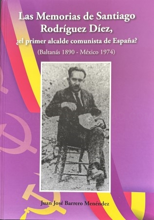 “La Institución Tello Téllez presenta en la Feria del Libro de Palencia las memorias del posible primer alcalde comunista de España”