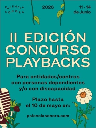 Palencia Sonora invita a los centros de mayores, personas dependientes y con discapacidad a participar en la II edición de su concurso de playback