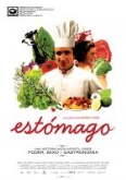 Estómago (2007) Marcos Jorge. Ciclo de «Cine brasileño»