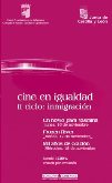 CINE Cine en igualdad. II Ciclo: inmigración