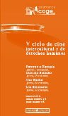 Cine V Ciclo de cine intercultural y de derechos humanos