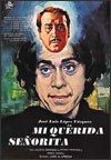 Mi querida señorita (1971) de Jaime de Armiñán  Ciclo «Películas que burlaron la censura en España»