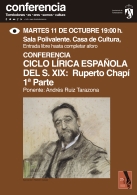 CICLO LÍRICA ESPAÑOLA DEL SIGLO XIX: RUPERTO CHAPÍ