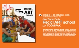 MadWomenFest con “Recicl ART School”