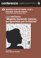 CiclodeCiencia: "Mujeres haciendo ciencia: Las ignoradas por la historia"