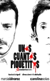 “UNOS CUANTOS PIQUETITOS”