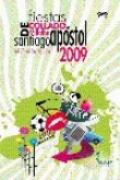 Programación completa de las Fiestas en Honor a Santiago Apóstol
