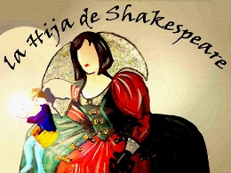 "La hija de Shakespeare", obra de teatro