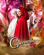 "Caperucita, el cuento musical de la capa roja"