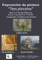 Exposición “Tres Pinceles”