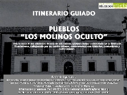 Visita a "Los Molinos Ocultos"