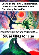 Charla sobre Taller de respiración, Danza Estática Meditativa Sufí, Ejercicios y Recitación.