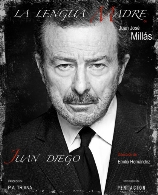 Monólogo de Juan Diego (De Juan José Millás)