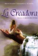 Montserrat Fernández Romera presentará su libro "La Creadora"