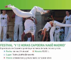 FESTIVAL "V 12 HORAS CAPOEIRA NAGÔ MADRID"