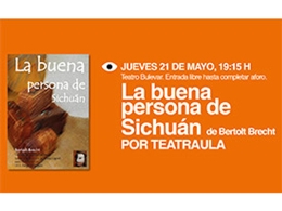Teatro: "La buena persona de Sichuán"