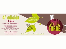 4º Edición Mercadillo Ecológico EcoTorre
