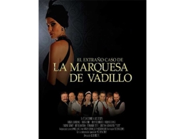 Teatro: EL EXTRAÑO CASO DE LA MARQUESA DE VADILLO