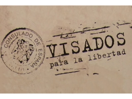 Visados para la Libertad. Diplomáticos españoles ante el Holocausto