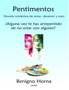 Pentimientos. La magia del amor