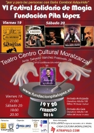 VI Festival Solidario de Magia de la Fundación Pita López