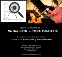 Marina Sorín y Nacho Mastretta junto con el grupo “Desinstrumentados”