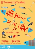 Teatro: "¡Qué ruina de función!"