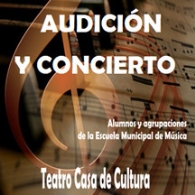 Audición y concierto Escuela de Música Municipal