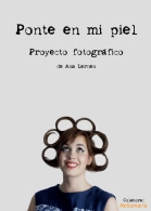 "Ponte en mi piel" de Ana Lernen