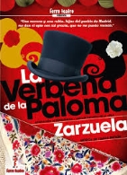 Zarzuela. "La Verbena de la Paloma"