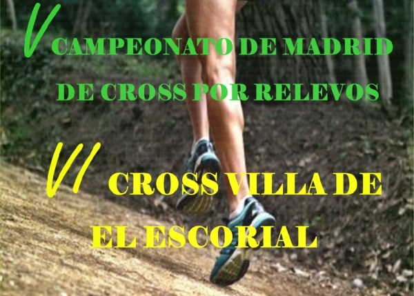 La Manguilla acoge el VI Cross Villa de El Escorial y el V Campeonato de Madrid por relevos de atletismo