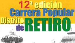 “XII CARRERA POPULAR DISTRITO DE RETIRO”