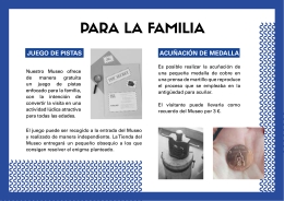 Juego de pistas y acuñación de medalla