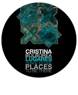 Cristina Bolborea. Lugares donde estaré