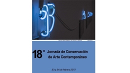 18ª Jornada de Conservación de Arte Contemporáneo