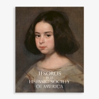 Tesoros de la Hispanic Society of America. Visiones del mundo hispánico